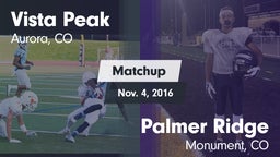 Matchup: Vista Peak vs. Palmer Ridge  2016