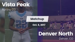 Matchup: Vista Peak vs. Denver North  2017