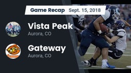 Recap: Vista Peak  vs. Gateway  2018