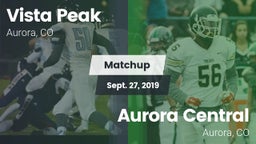 Matchup: Vista Peak vs. Aurora Central  2019