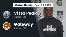 Recap: Vista Peak  vs. Gateway  2019
