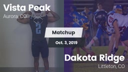 Matchup: Vista Peak vs. Dakota Ridge  2019