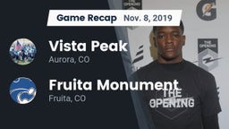 Recap: Vista Peak  vs. Fruita Monument  2019