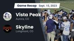 Recap: Vista Peak  vs. Skyline  2023