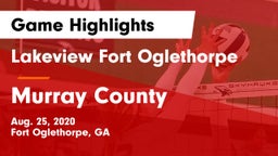 Lakeview Fort Oglethorpe  vs Murray County  Game Highlights - Aug. 25, 2020