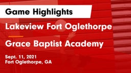 Lakeview Fort Oglethorpe  vs Grace Baptist Academy  Game Highlights - Sept. 11, 2021