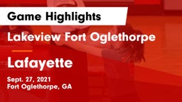 Lakeview Fort Oglethorpe  vs Lafayette  Game Highlights - Sept. 27, 2021