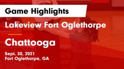 Lakeview Fort Oglethorpe  vs Chattooga  Game Highlights - Sept. 30, 2021