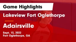 Lakeview Fort Oglethorpe  vs Adairsville  Game Highlights - Sept. 13, 2022