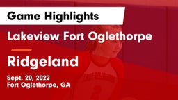 Lakeview Fort Oglethorpe  vs Ridgeland  Game Highlights - Sept. 20, 2022