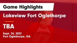 Lakeview Fort Oglethorpe  vs TBA Game Highlights - Sept. 24, 2022