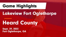 Lakeview Fort Oglethorpe  vs Heard County Game Highlights - Sept. 29, 2022