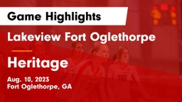 Lakeview Fort Oglethorpe  vs Heritage  Game Highlights - Aug. 10, 2023