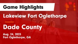 Lakeview Fort Oglethorpe  vs Dade County  Game Highlights - Aug. 24, 2023