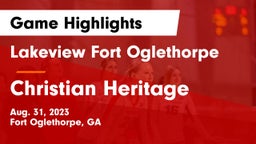 Lakeview Fort Oglethorpe  vs Christian Heritage  Game Highlights - Aug. 31, 2023