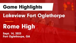 Lakeview Fort Oglethorpe  vs Rome High Game Highlights - Sept. 14, 2023