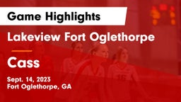 Lakeview Fort Oglethorpe  vs Cass  Game Highlights - Sept. 14, 2023