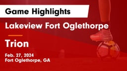 Lakeview Fort Oglethorpe  vs Trion  Game Highlights - Feb. 27, 2024