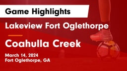 Lakeview Fort Oglethorpe  vs Coahulla Creek  Game Highlights - March 14, 2024