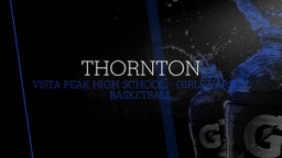 Vista PEAK Prep girls basketball highlights Thornton
