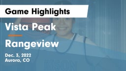 Vista Peak  vs Rangeview  Game Highlights - Dec. 3, 2022