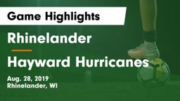Rhinelander  vs Hayward Hurricanes  Game Highlights - Aug. 28, 2019