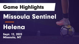 Missoula Sentinel  vs Helena  Game Highlights - Sept. 12, 2023