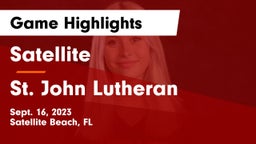 Satellite  vs St. John Lutheran  Game Highlights - Sept. 16, 2023