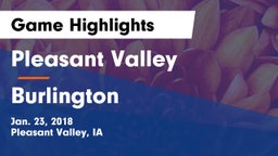 Pleasant Valley  vs Burlington  Game Highlights - Jan. 23, 2018