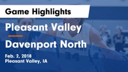 Pleasant Valley  vs Davenport North  Game Highlights - Feb. 2, 2018