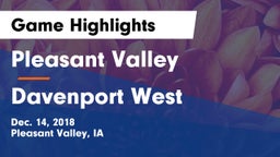 Pleasant Valley  vs Davenport West  Game Highlights - Dec. 14, 2018