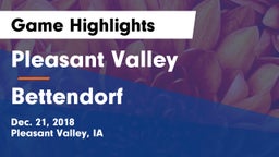 Pleasant Valley  vs Bettendorf  Game Highlights - Dec. 21, 2018