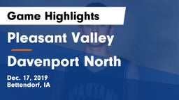 Pleasant Valley  vs Davenport North  Game Highlights - Dec. 17, 2019