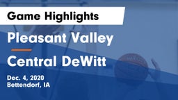 Pleasant Valley  vs Central DeWitt Game Highlights - Dec. 4, 2020
