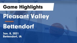 Pleasant Valley  vs Bettendorf  Game Highlights - Jan. 8, 2021