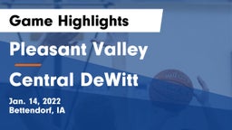 Pleasant Valley  vs Central DeWitt Game Highlights - Jan. 14, 2022