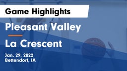 Pleasant Valley  vs La Crescent  Game Highlights - Jan. 29, 2022