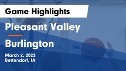 Pleasant Valley  vs Burlington  Game Highlights - March 2, 2022