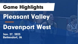 Pleasant Valley  vs Davenport West  Game Highlights - Jan. 27, 2023
