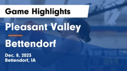 Pleasant Valley  vs Bettendorf  Game Highlights - Dec. 8, 2023