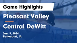 Pleasant Valley  vs Central DeWitt  Game Highlights - Jan. 5, 2024