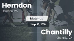 Matchup: Herndon  vs. Chantilly  2016