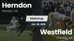 Matchup: Herndon  vs. Westfield  2016