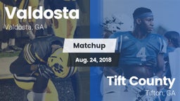 Matchup: Valdosta  vs. Tift County  2018