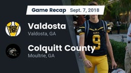 Recap: Valdosta  vs. Colquitt County  2018