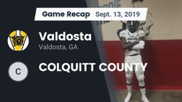 Recap: Valdosta  vs. COLQUITT COUNTY 2019