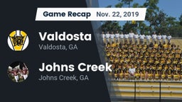 Recap: Valdosta  vs. Johns Creek  2019