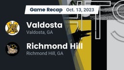 Recap: Valdosta  vs. Richmond Hill  2023