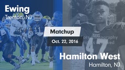 Matchup: Ewing  vs. Hamilton West  2016