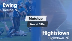 Matchup: Ewing  vs. Hightstown  2016